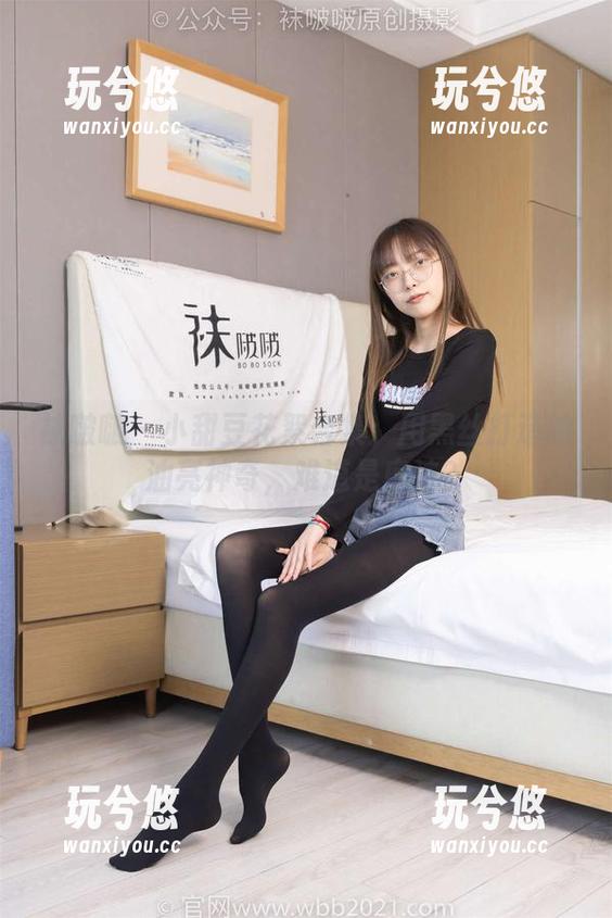 袜啵啵-小甜豆 袜啵啵 - 小甜豆花絮合集:用黑丝打造的油亮神奇,难道是魔法?